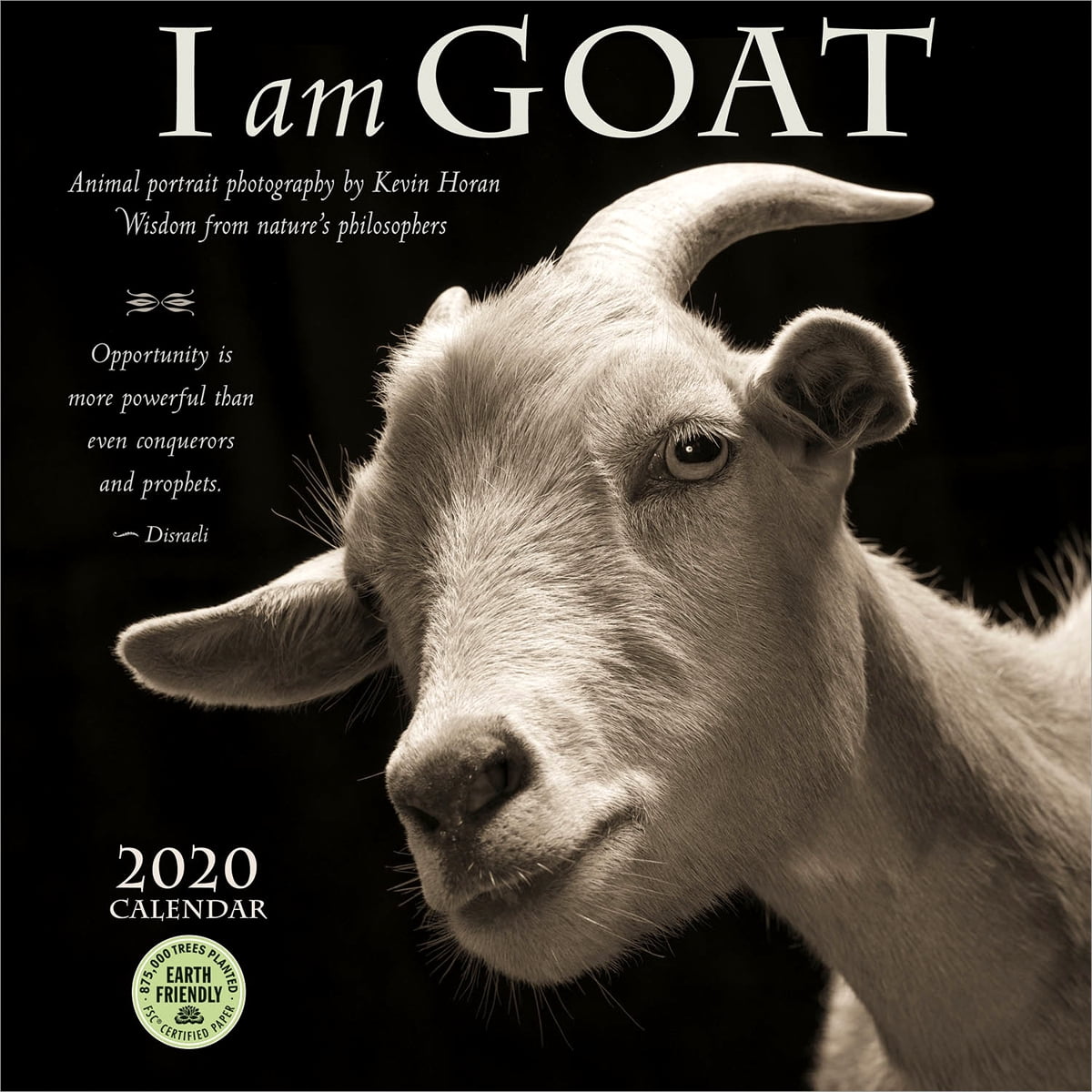 I Am Goat 2020 Wall Calendar Wisdom From Nature s Photographers Other 