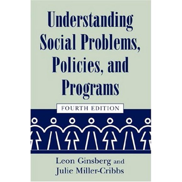 Comprendre les Problèmes Sociaux, Politiques et Programmes (Jackson School Publications dans les Études Internationales)