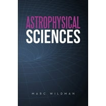 Astrophysical Sciences (Paperback)