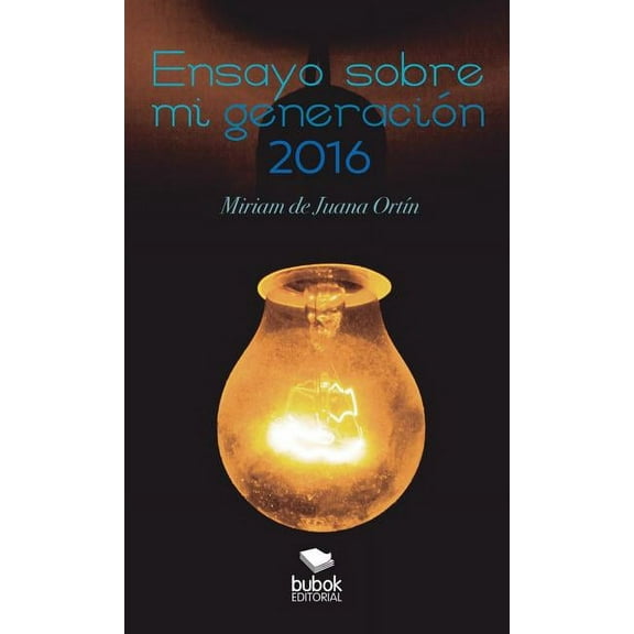 Ensayo sobre mi generaci?n