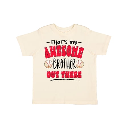 Inktastic That s My Awesome Brother out There with Baseballs Boys or Girls Toddler T-Shirt