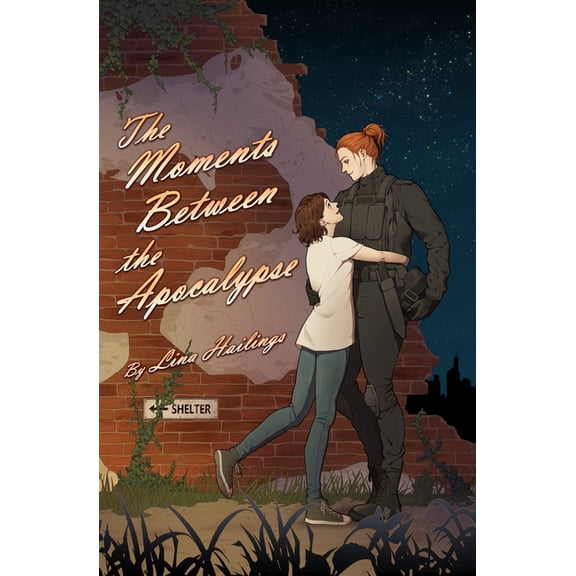 The Moments Between The Apocalypse, (Paperback)