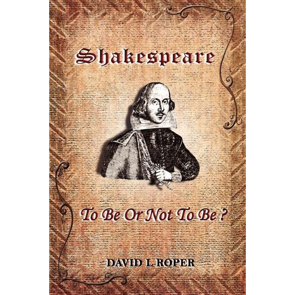 Shakespeare: To Be Or Not To Be? (Paperback)