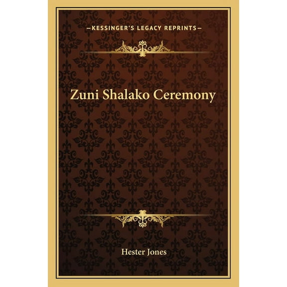 Zuni Shalako Ceremony (Paperback)