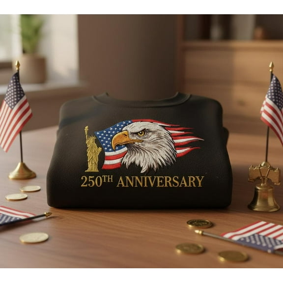 250th Anniversary Bald Eagle and Statue of Liberty Sweatshirt with American Flag Patriotic Embroidery Gift
