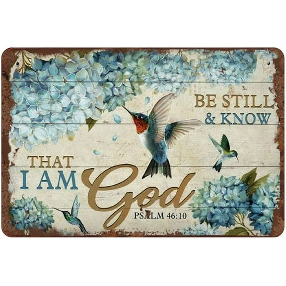 Hummingbird Be Still and Know That I Am God Tin Sign Psalm Bible Verse Wall Art Home Decor Christian Gifts Christian Wall Art Home Decor Vintage Decor Poster Plates 5.5x8 Inch