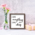thumbnail image 6 of I Hope Everything Comes Out Okay Art Sign Solid Wood Sign Funny Farmhouse Decor Sign with Arylic Layer 13x13 Inch Large Hangable Wooden Frame Block Sign for Home Room Decor 1set, 6 of 7