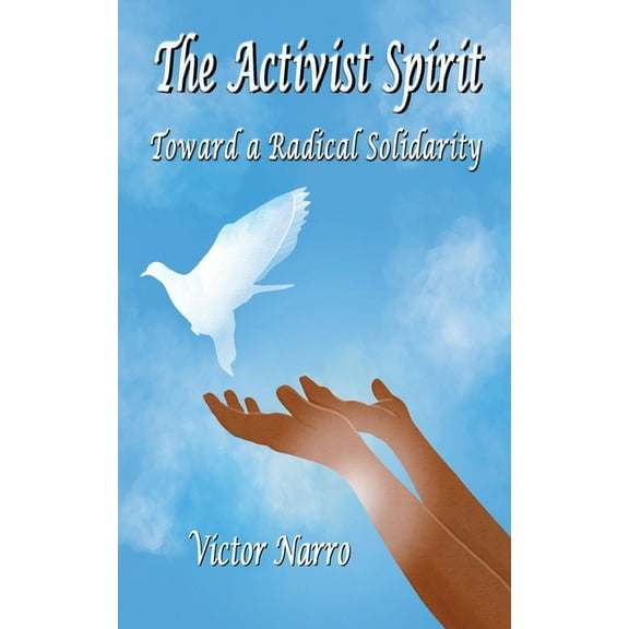 The Activist Spirit, (Paperback)
