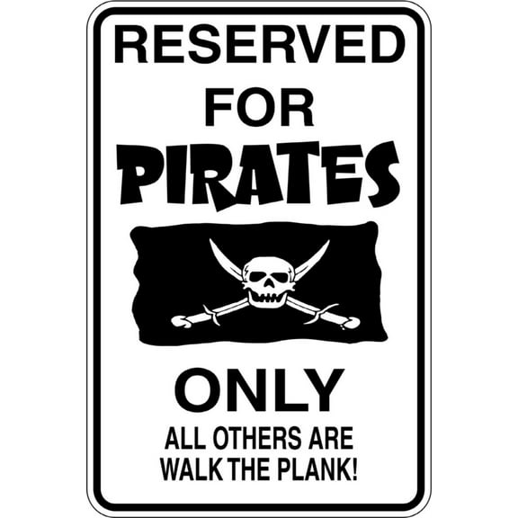 Reserved For Pirates Picture Art Boys Bed Room - Peel & Stick Sticker - Vinyl Wall Decal Size : 9 Inches X 18 Inches