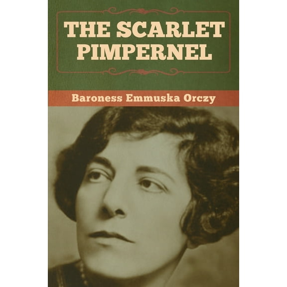 The Scarlet Pimpernel, (Paperback)