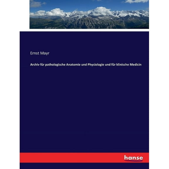 Archiv für pathologische Anatomie und Physiologie und für klinische Medicin, (Paperback)
