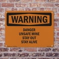 thumbnail image 5 of Danger Unsafe Mine Stay Out Stay Alive OSHA WARNING Aluminum Sign 10 Inch x 7 Inch - 10 Pack, 5 of 8