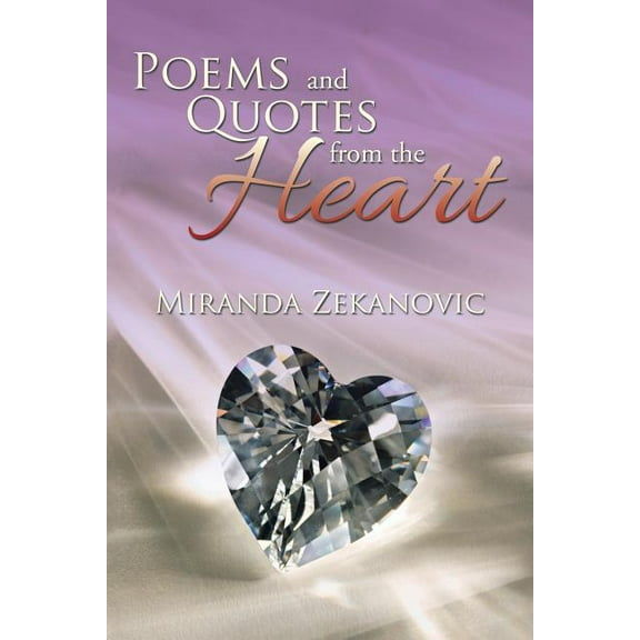Poems and Quotes from the Heart?