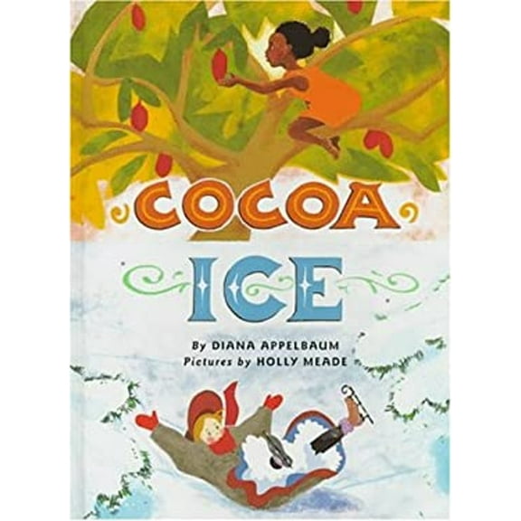 Pre-Owned Cocoa Ice (Hardcover) 0531330400 9780531330401