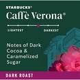 thumbnail image 3 of Starbucks Caffe Verona Ground Coffee, Dark Roast (40 Oz.), 3 of 4
