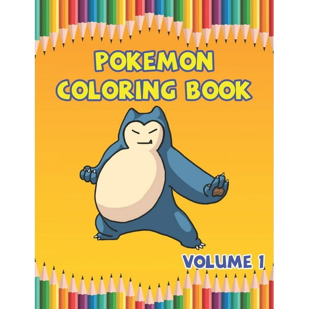 Download Pokemon Coloring Book Volume 1 Coloring Books For Adults High Quality Coloring Image Paperback Walmart Com Walmart Com