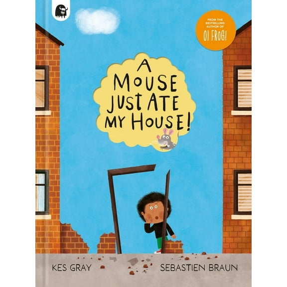 A Mouse Just Ate My House!, (Hardcover)