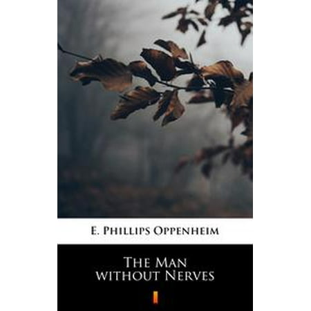 The Man without Nerves - eBook