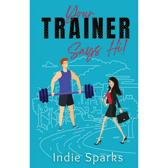 Vengeful Vixens Your Trainer Says Hi!, Book 2, (Paperback)