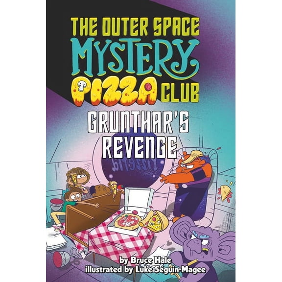 The Outer Space Mystery Pizza Club Grunthar's Revenge #2, (Paperback)
