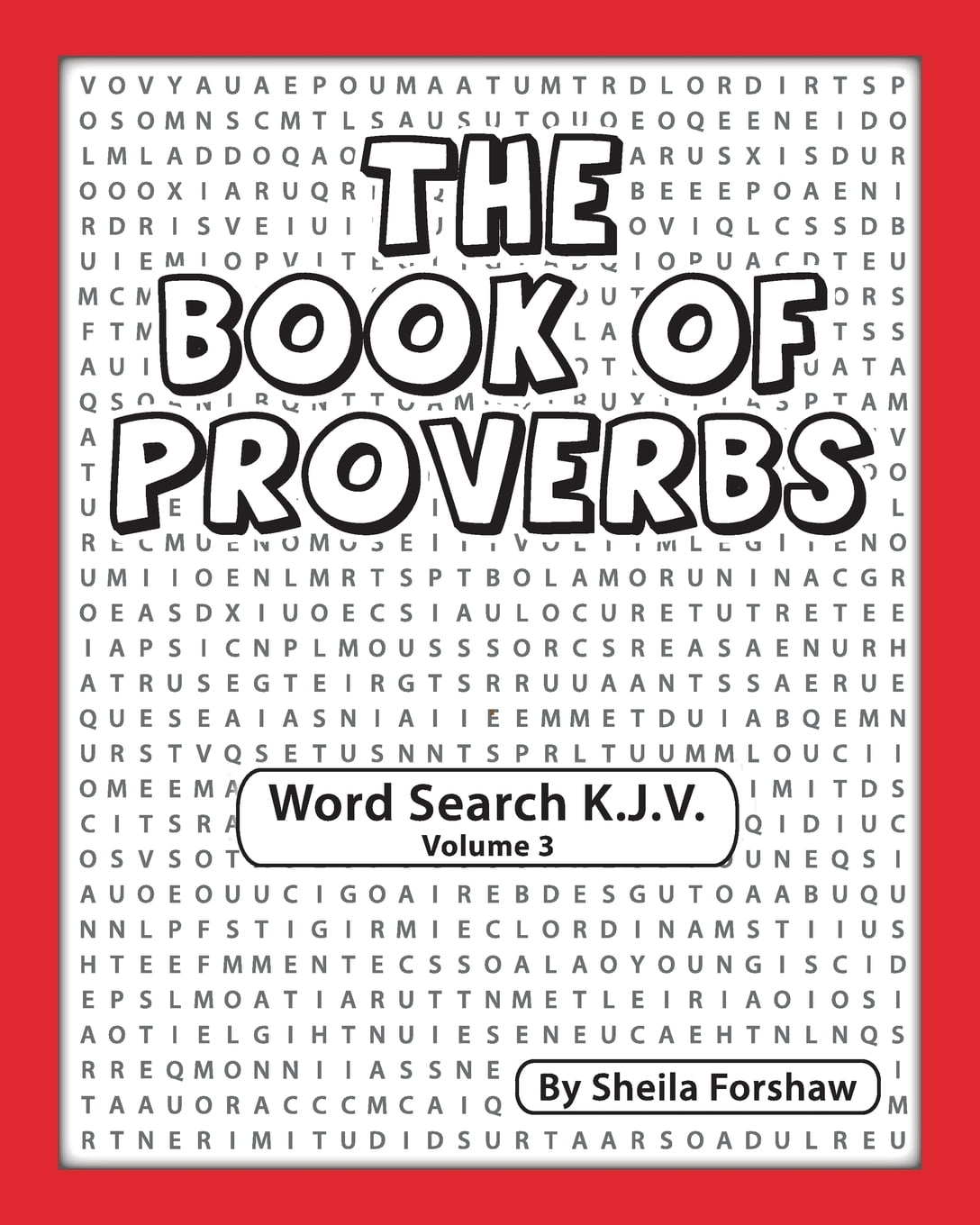 The Book Of Proverbs Word Search K J V Vol 3 Walmart the-book-of-proverbs-word-search-k-j-v-vol-3-walmart