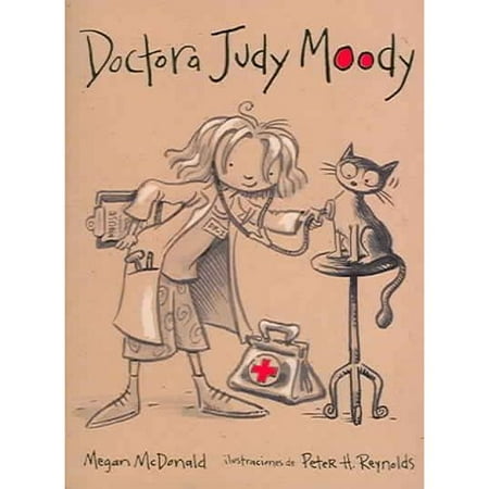 Doctora Judy Moody / Judy Moody, M.D.