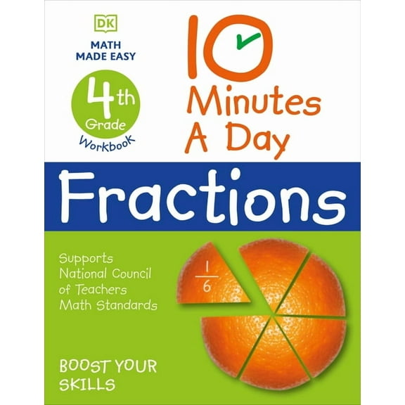 DK 10-Minutes a Day 10 Minutes a Day Fractions, 4th Grade, (Paperback)
