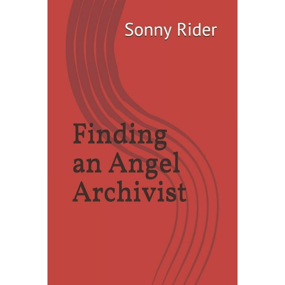 Finding: Finding an Angel Archivist (Paperback)
