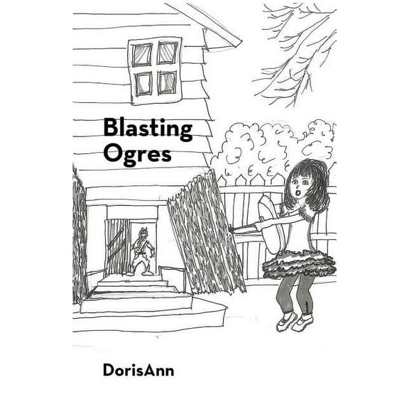 Blasting Ogres, (Paperback)