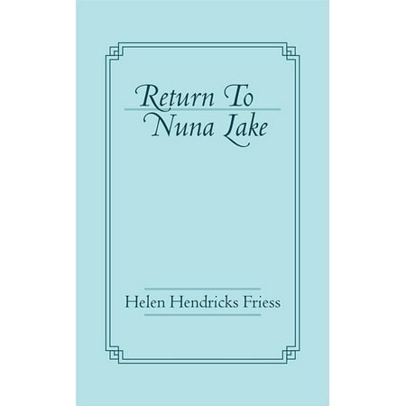 Return to Nuna Lake - eBook