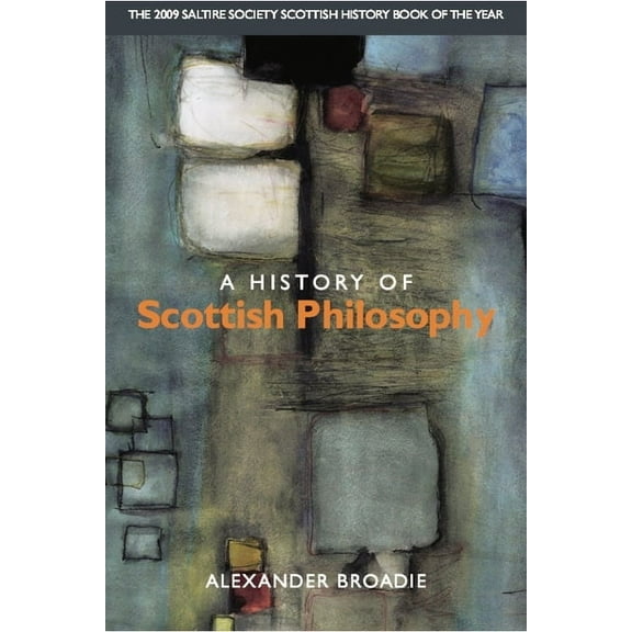 A History of Scottish Philosophy, (Paperback)