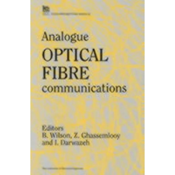 Telecommunications Analogue Optical Fibre Communications, (Hardcover)