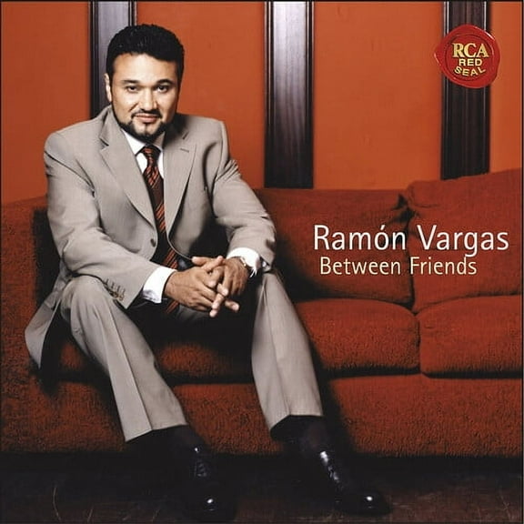 Ramon Vargas - Between Friends - Music & Performance - CD