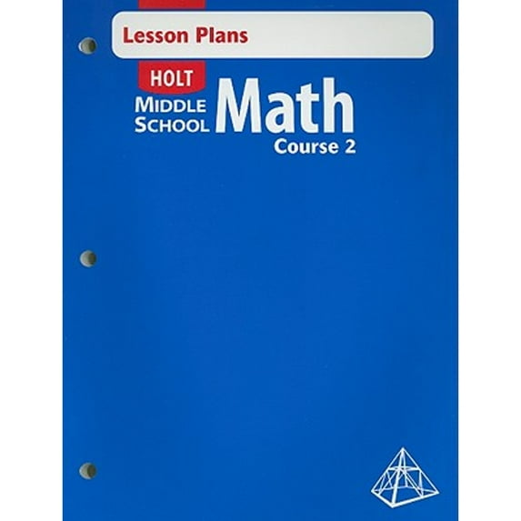 Holt Middle School Math Lesson Plans Course 2