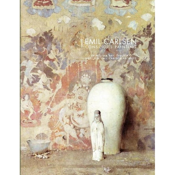 Emil Carlsen: conscious painting (Paperback)