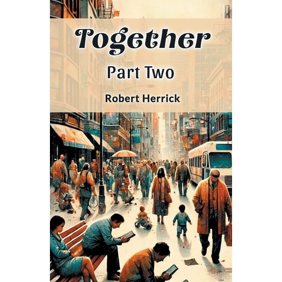 Together PART TWO, (Paperback)