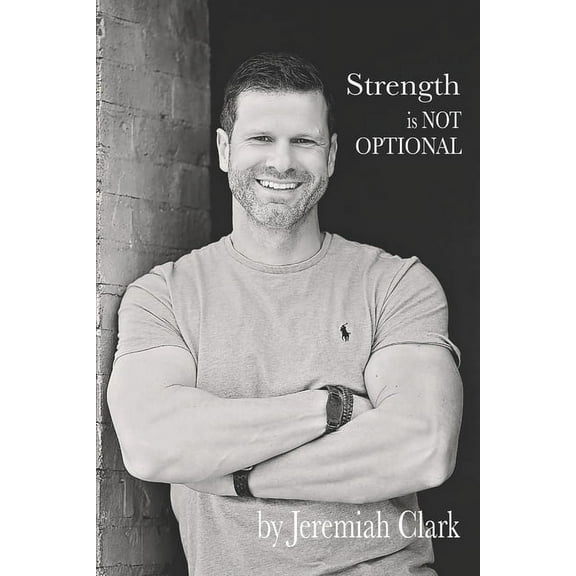 Strength is not optional (Paperback)