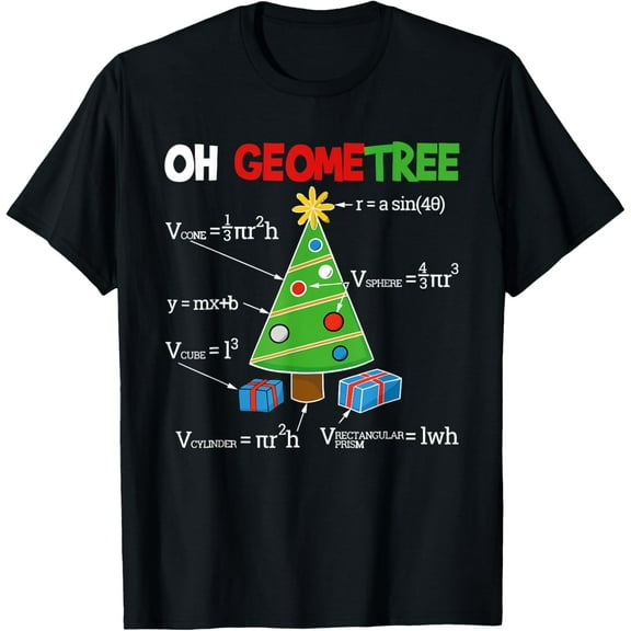 Oh Geometree Funny Christmas Tree Geometry Math Teacher T-Shirt Shirts