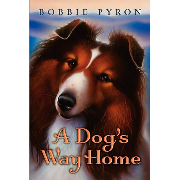 A Dog's Way Home, (Paperback)