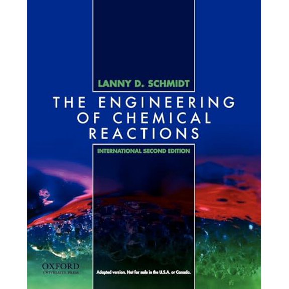 Pre-Owned The Engineering of Chemical Reactions, International 2nd. Edition (Topics in Chemical Engineering) (Paperback) 0195392086 9780195392081