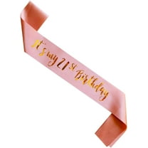 1 pcs It's My 21st Birthday sash, Rose Gold Ladies 21 Years Birthday Women Party Supplies, Pink Party Decorations