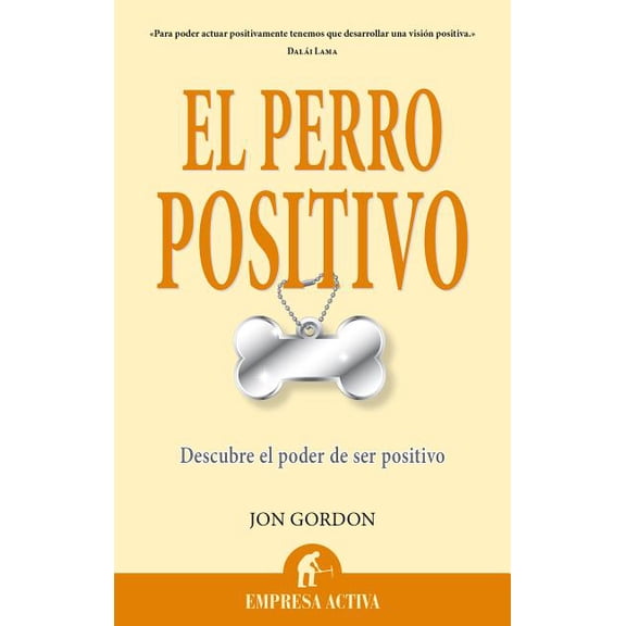 El Perro Positivo (Paperback)
