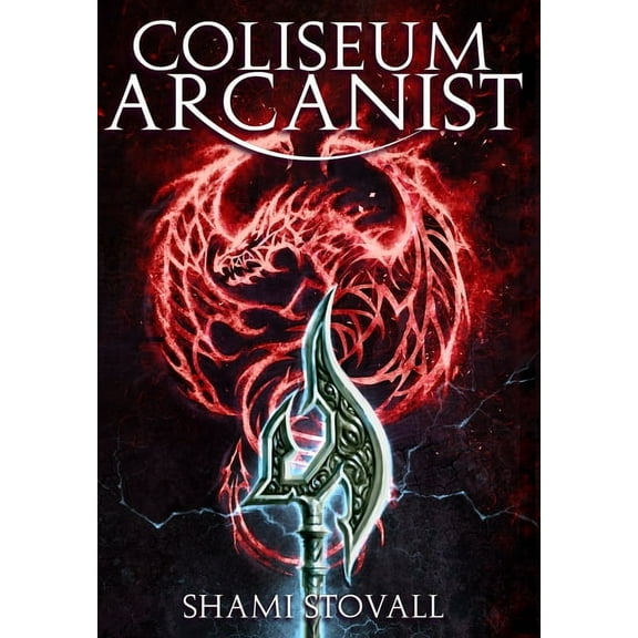 Frith Chronicles Coliseum Arcanist, Book 3, (Hardcover)