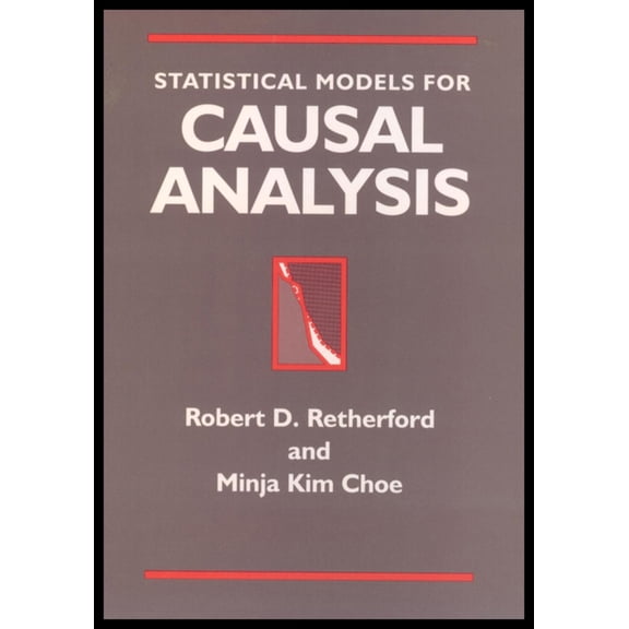 Pre-Owned Statistical Models for Causal Analysis (Hardcover) 0471558028 9780471558026