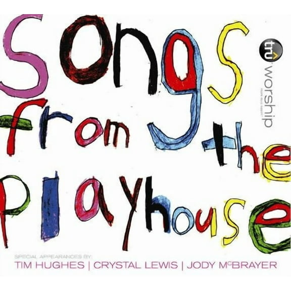 Songs From the Playhouse Truworship (CD)