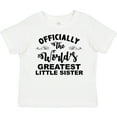thumbnail image 3 of Inktastic Officially the World's Greatest Little Sister Girls Toddler T-Shirt, 3 of 5