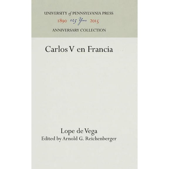 Anniversary Collection Carlos V En Francia, (Hardcover)