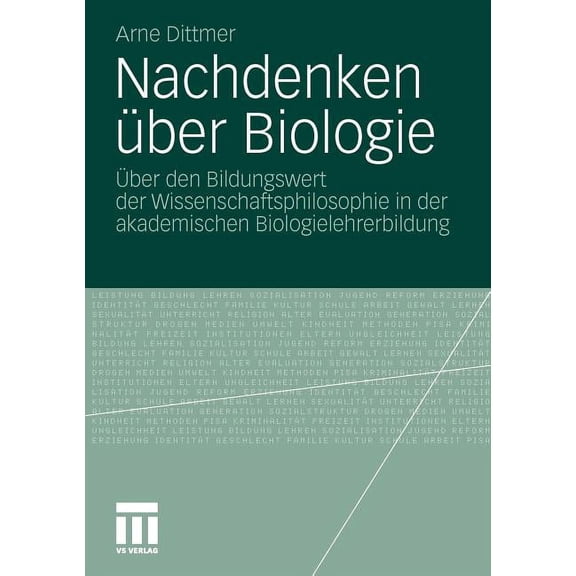 Nachdenken Ãber Biologie: Ãber Den Bildungswert Der Wissenschaftsphilosophie in Der Akademischen Biologielehrerbildung, (Paperback)
