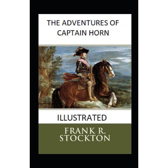 The Adventures of Captain Horn Illustrated (Paperback)