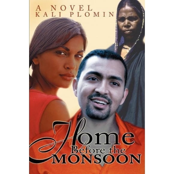 Home Before the Monsoon: A Novel